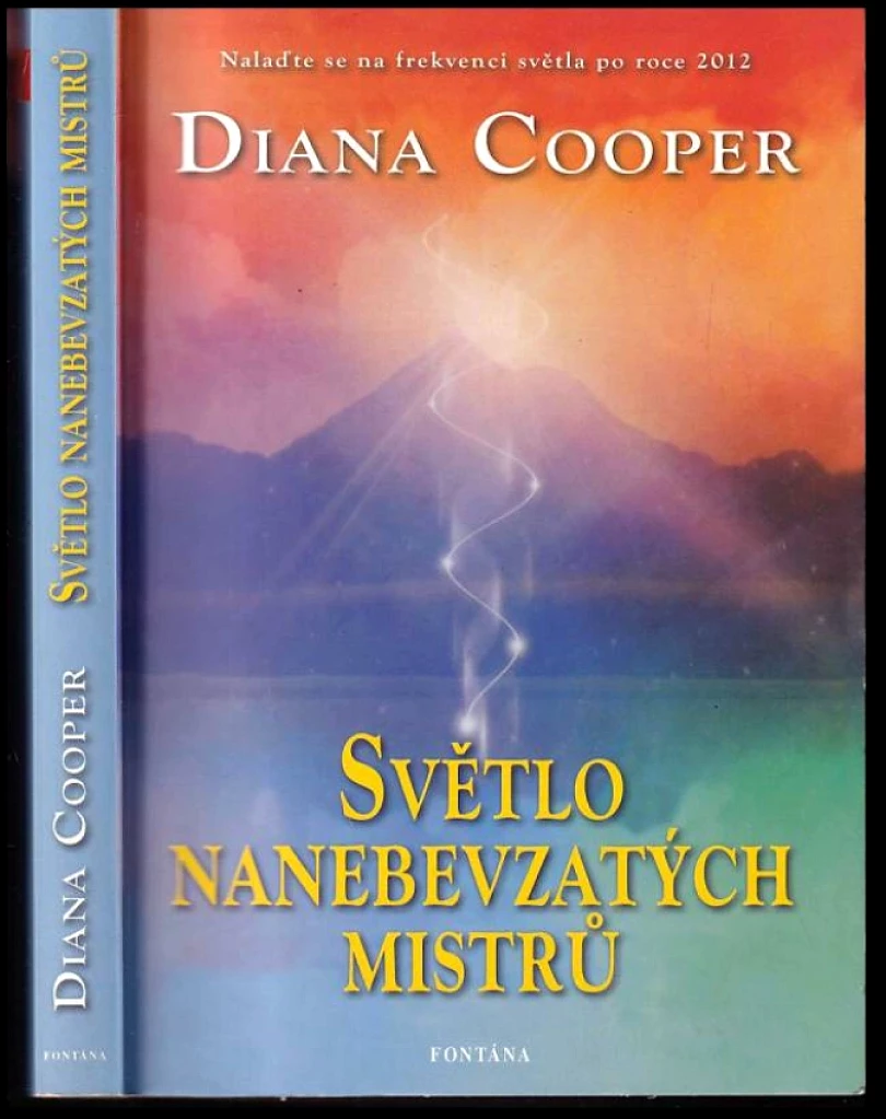 Levně Světlo nanebevzatých mistrů (Diana Cooper, 2012)