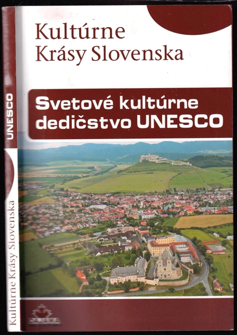 Svetové kultúrne dedičstvo UNESCO (Viera Dvořáková, 2009)