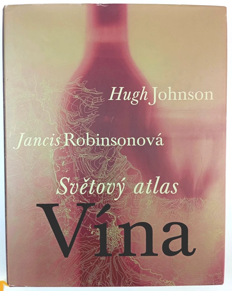 Levně Světový atlas vína (Hugh Johnson, 2002)