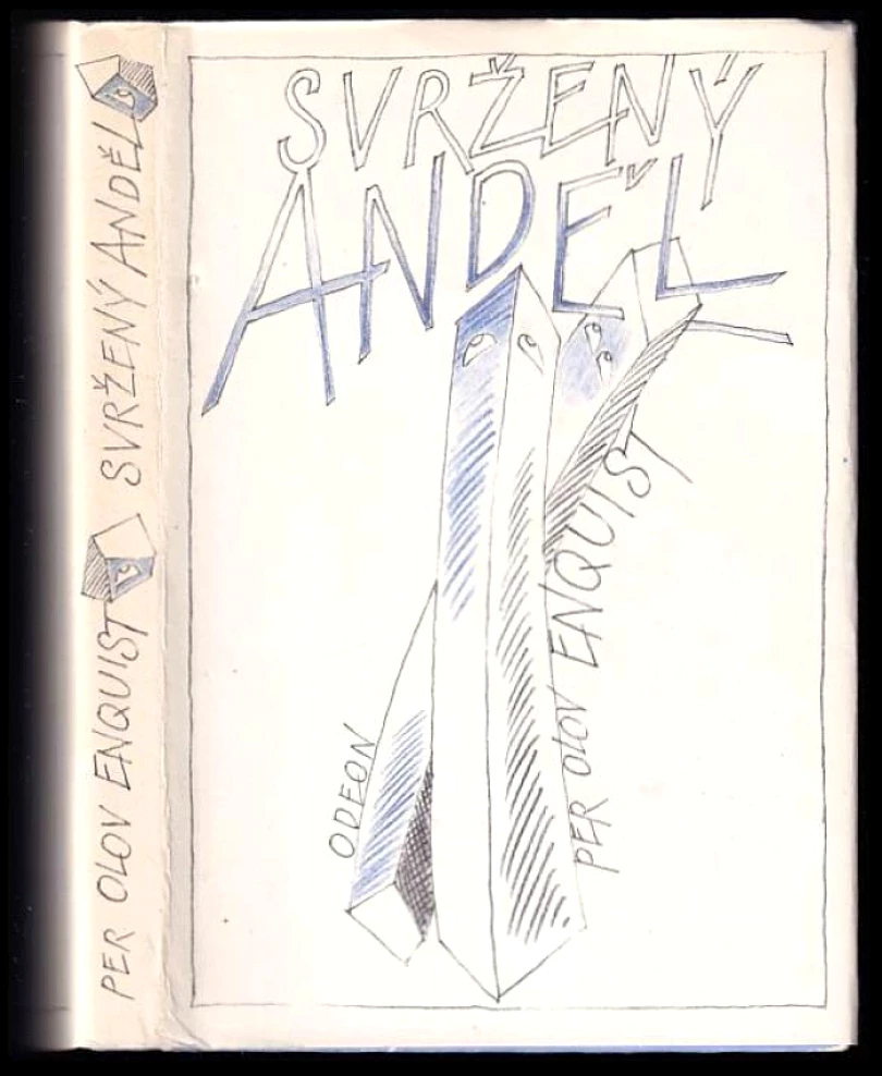 Svržený anděl (P. O Enquist, 1992)