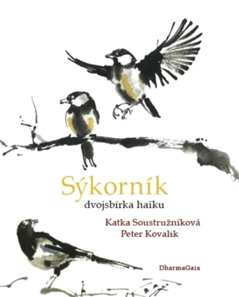 Sýkorník (Katka Soustružníková, 2024)