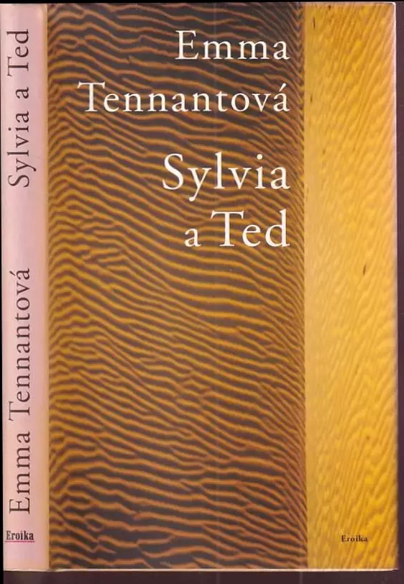 Levně Sylvia a Ted (Emma Tennant, 2002)