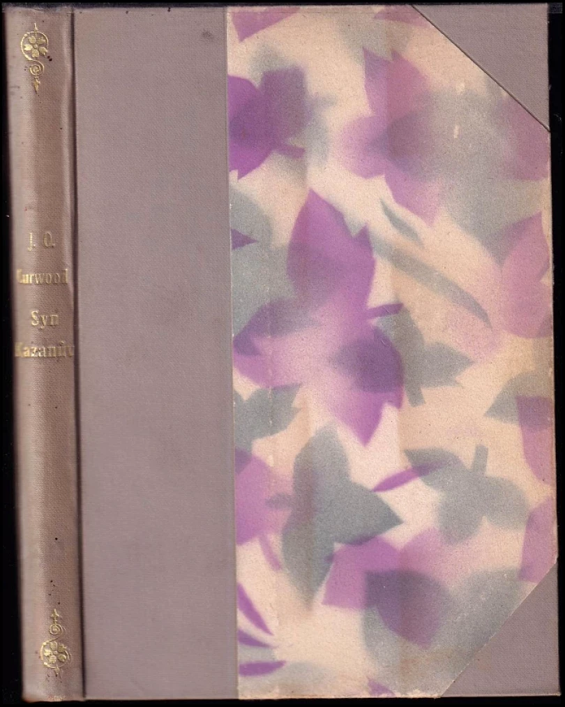 Levně Syn Kazanův (James Oliver Curwood, 1925)