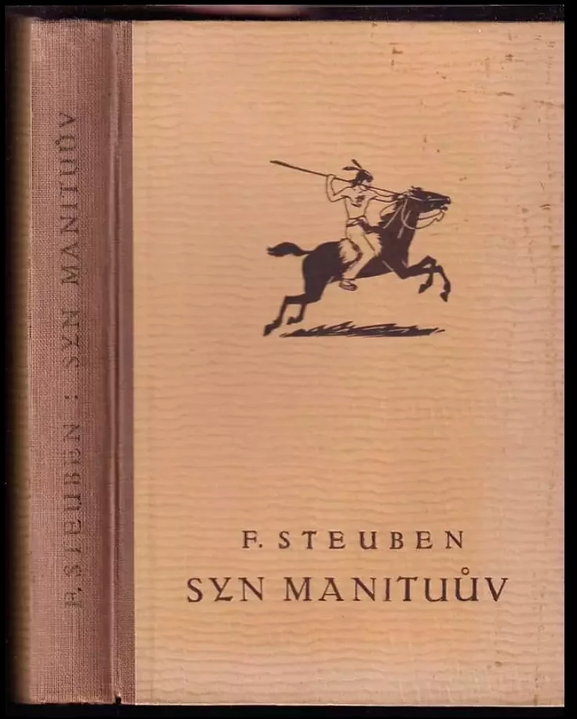 Syn Manituův - vyprávění o boji Tecumsehově (Fritz Steuben, 1941)