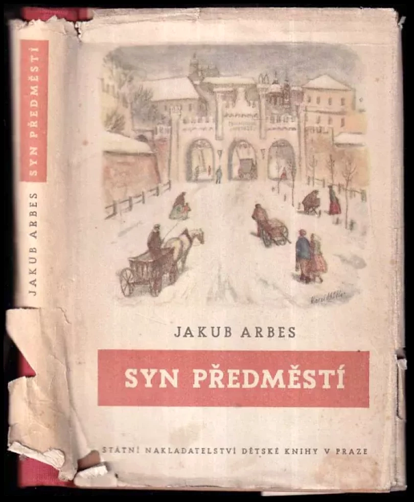 Levně Syn předměstí (Jakub Arbes, 1950)