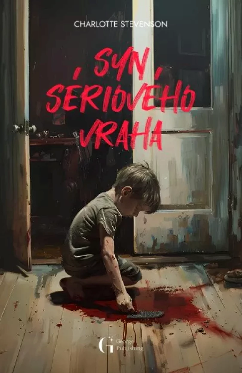 Syn sériového vraha (Charlotte Stevenson, 2024)