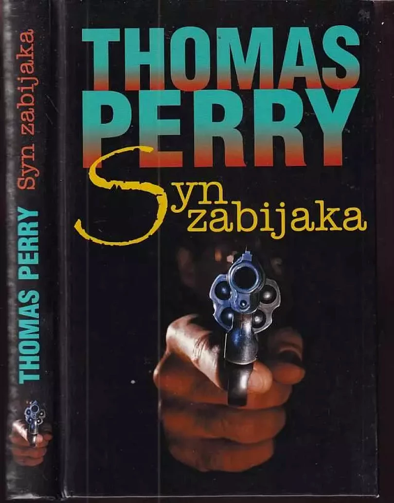 Levně Syn zabijaka (Thomas Perry, 2009)