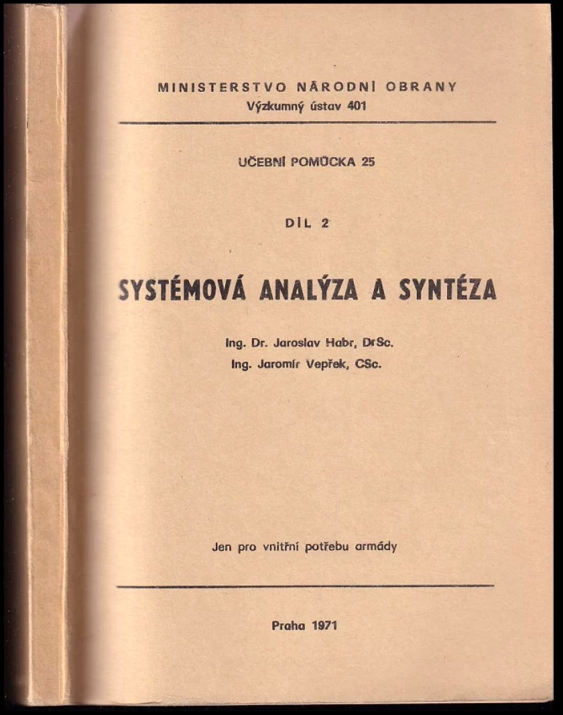 Levně Systémová analýza a syntéza (Jaroslav Habr, 1971)