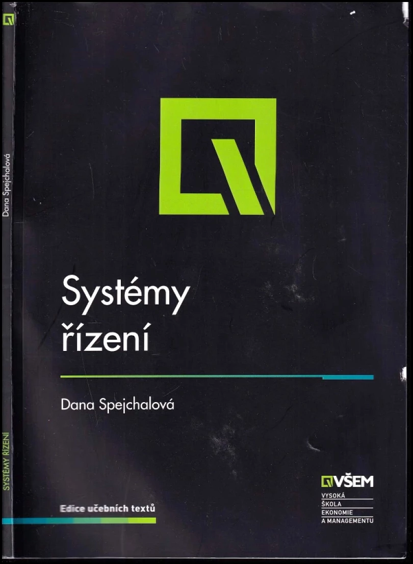 Systémy řízení (Dana Spejchalová, 2014)
