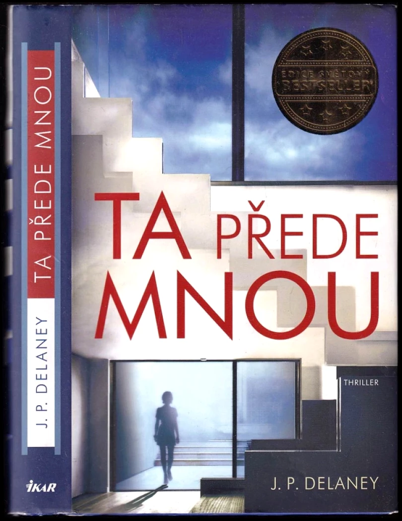 Levně Ta přede mnou (J. P Delaney, 2017)