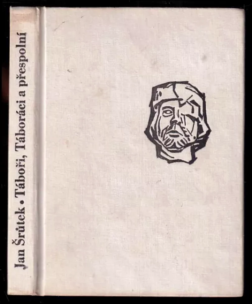 Táboři, Táboráci a přespolní (Jan Šrůtek, 1966)
