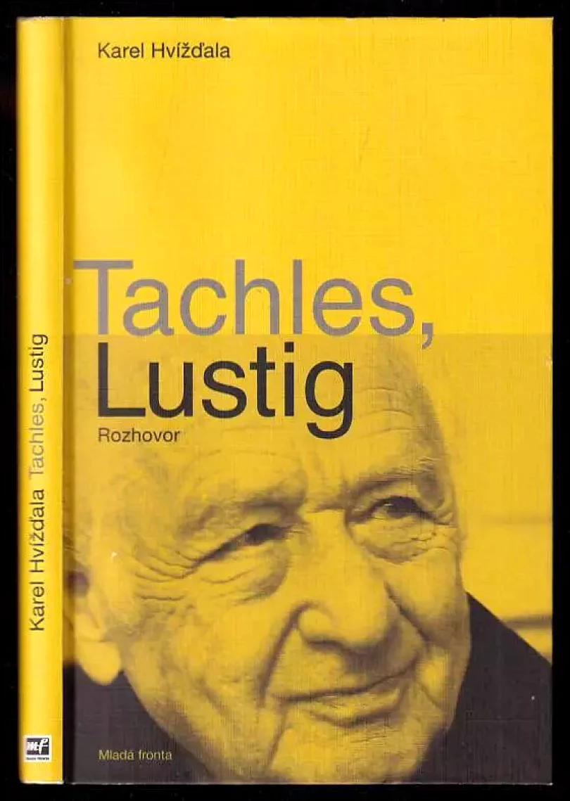 Levně Tachles, Lustig (Arnost Lustig, 2010)