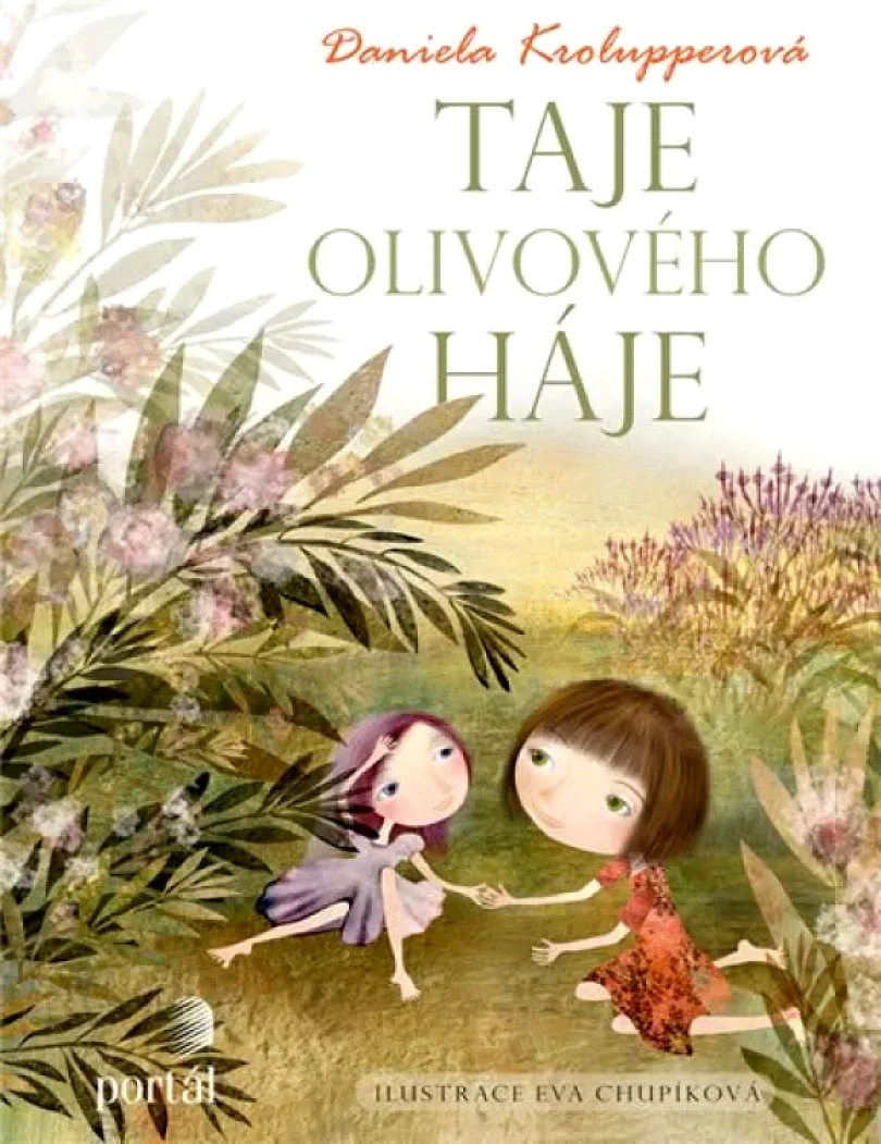 Taje olivového háje (Daniela Krolupperová, 2018)