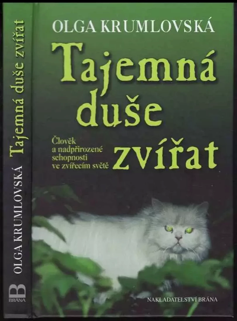 Levně Tajemná duše zvířat (Olga Krumlovská, 2006)
