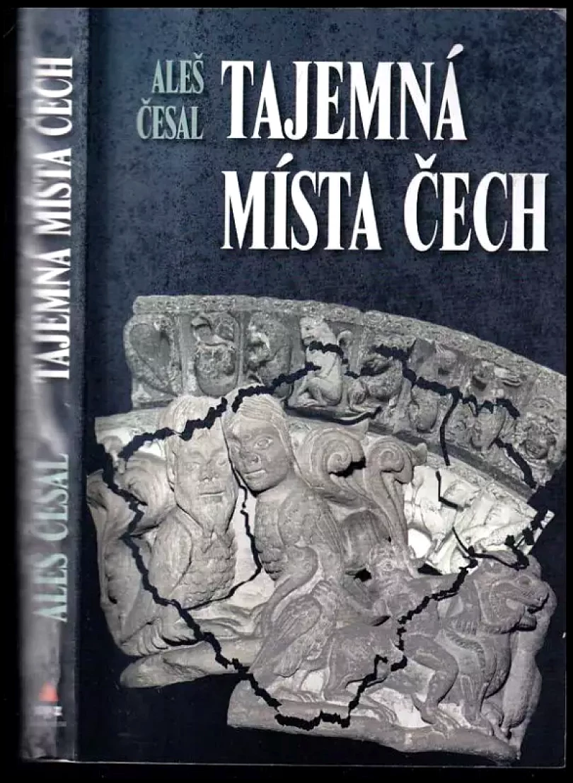 Tajemná místa Čech (Aleš Česal, 2008)