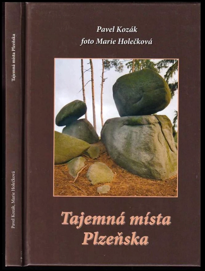 Tajemná místa Plzeňska (Pavel Kozák, 2006)