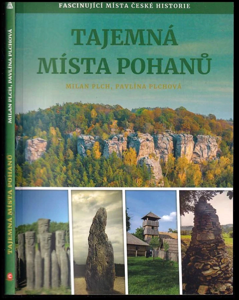 Levně Tajemná místa pohanů (Milan Plch, 2019)