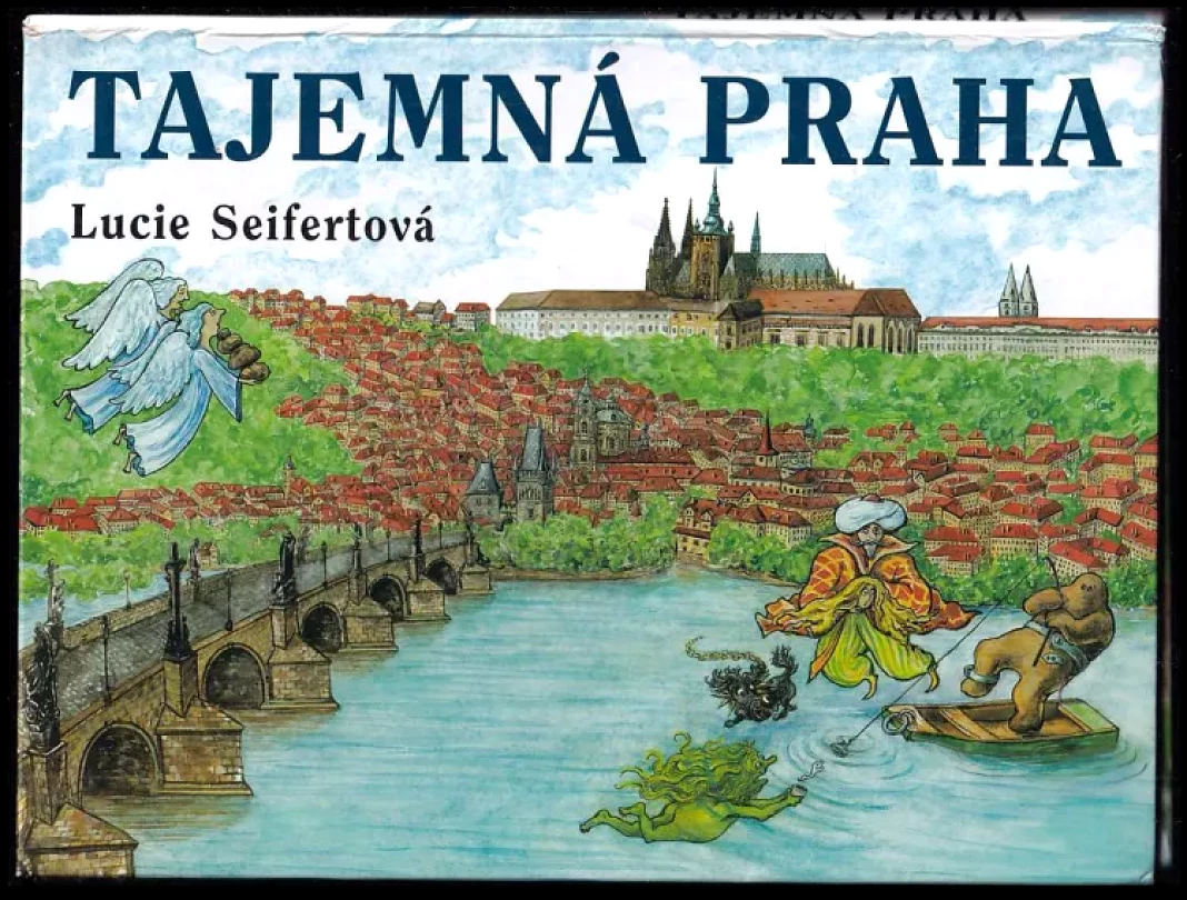 Levně Tajemná Praha (Lucie Seifertová, 1999)