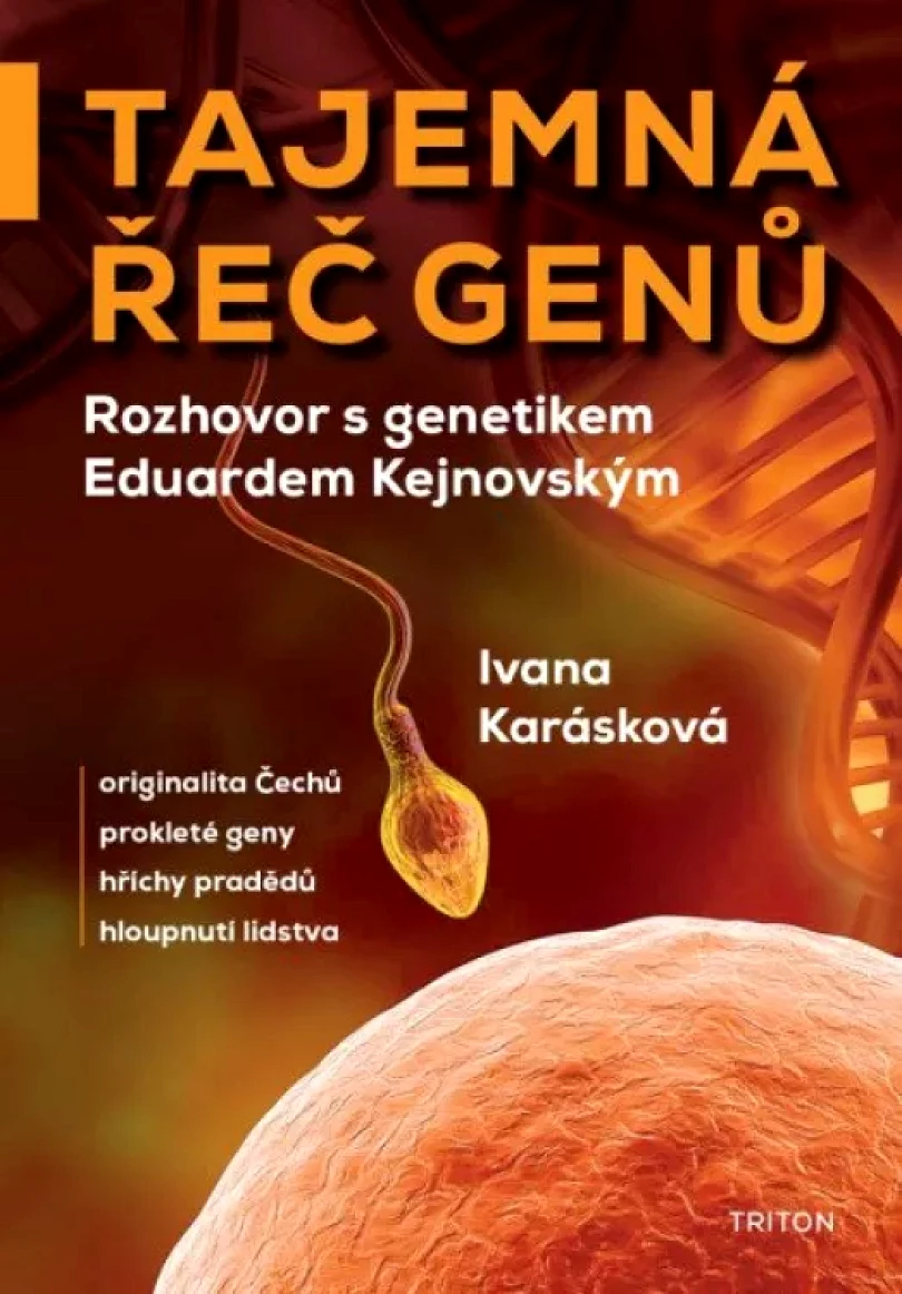 Levně Tajemná řeč genů (Eduard Kejnovský, 2024)