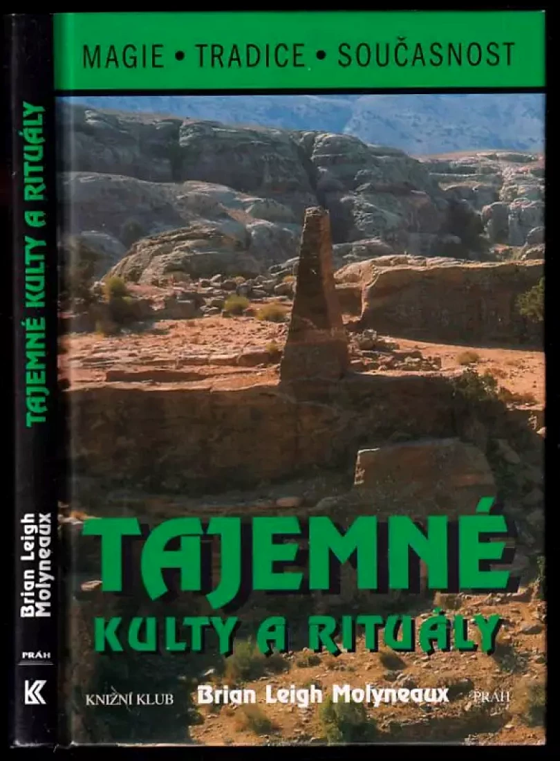 Tajemné kulty a rituály (Brian Leigh Molyneaux, 1996)