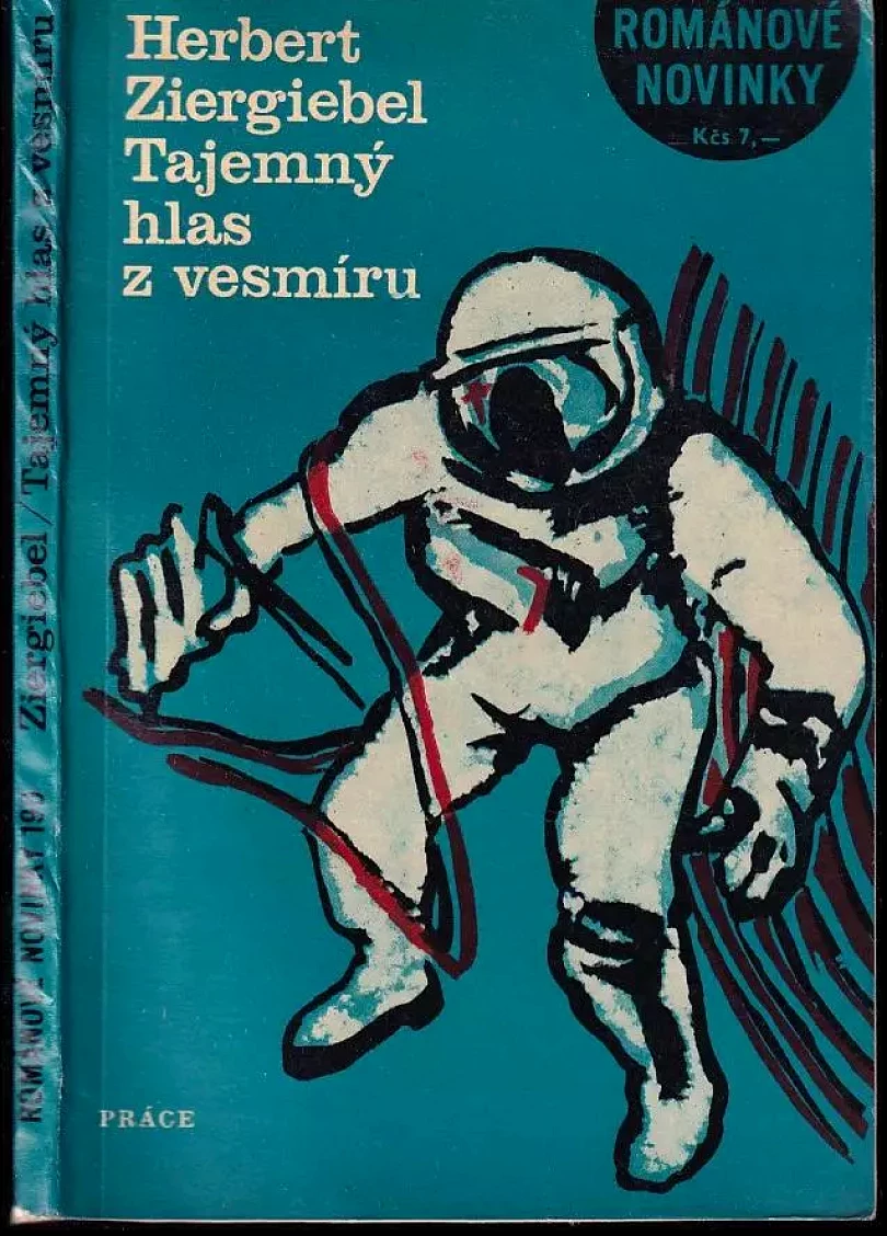 Levně Tajemný hlas z vesmíru (Herbert Ziergiebel, 1972)