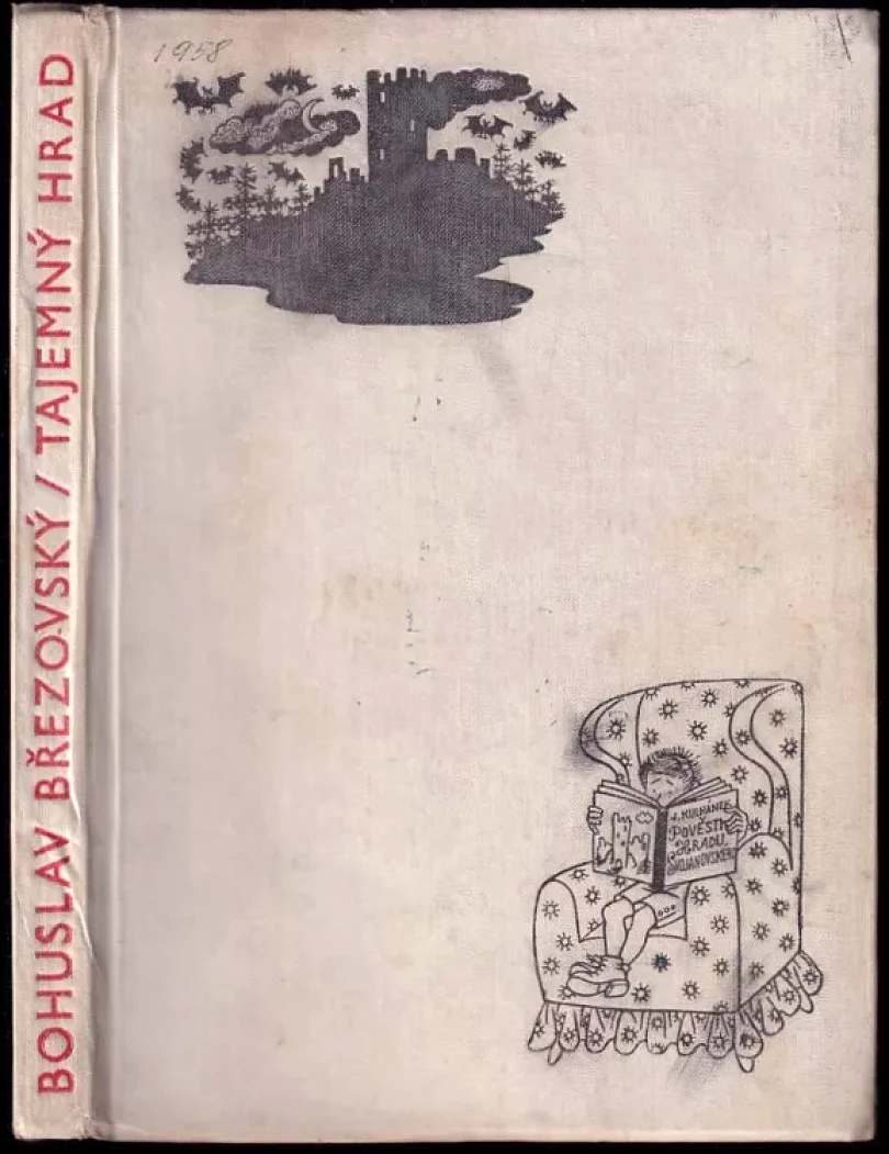 Levně Tajemný hrad, aneb, Paměti Františka Povídálka (Bohuslav Březovský, 1958)