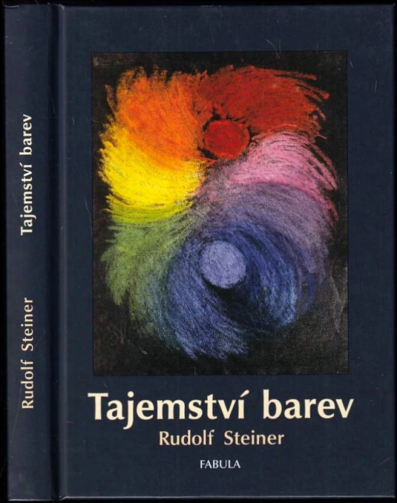 Levně Tajemství barev (Rudolf Steiner, 2011)