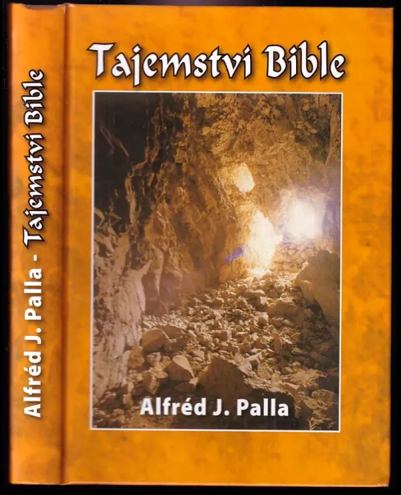 Levně Tajemství Bible (Alfred J Palla, 2005)