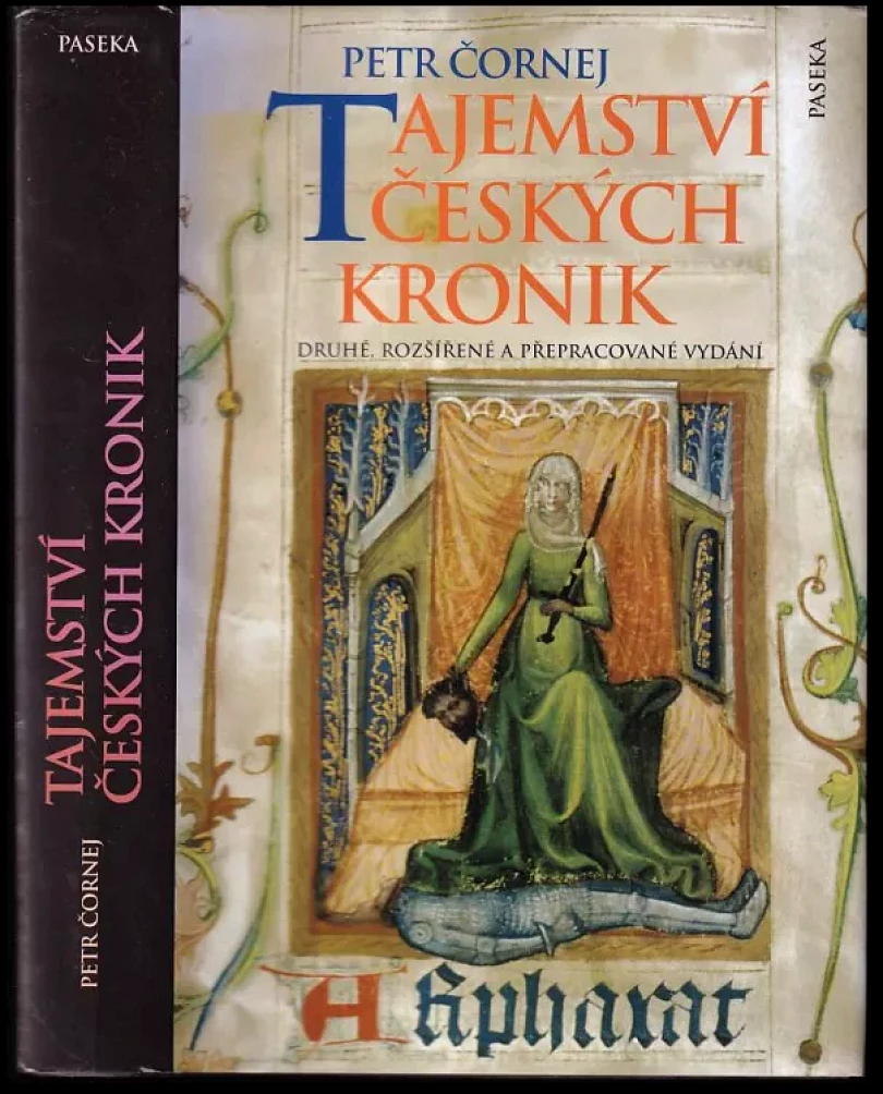 Levně Tajemství českých kronik (Petr Čornej, 2003)