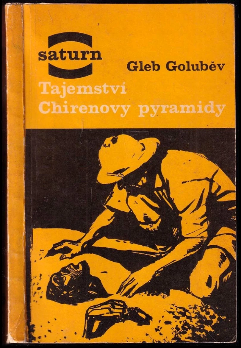 Tajemství Chirenovy pyramidy (Gleb Nikolajevič Golubev, 1966)
