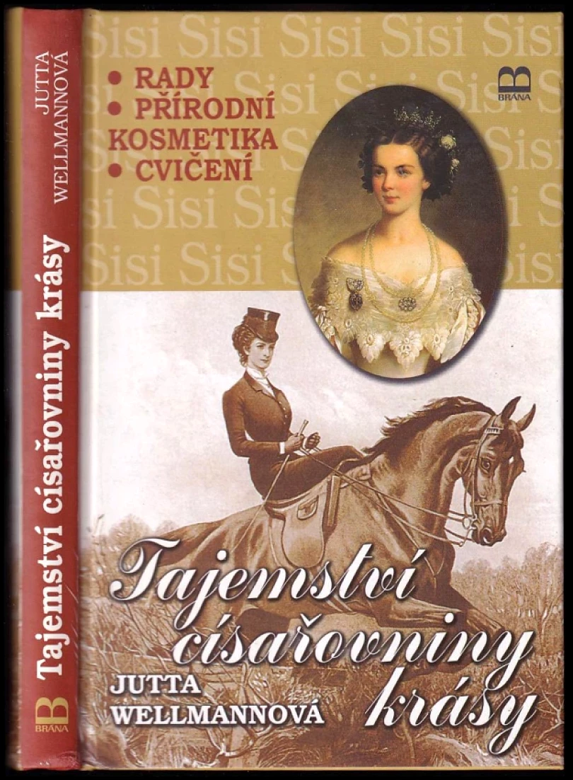 Tajemství císařovniny krásy (Jutta Wellmann, 2001)