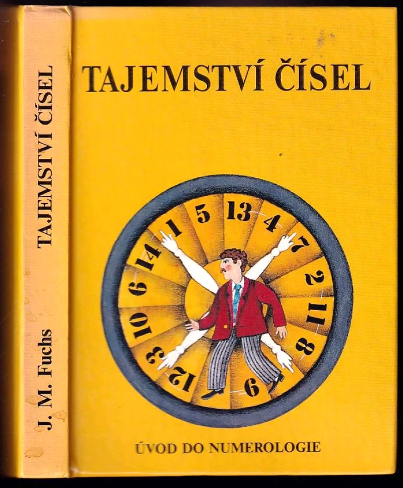 Levně Tajemství čísel aneb Úvod do numerologie (Jiří M Fuchs, 1996)