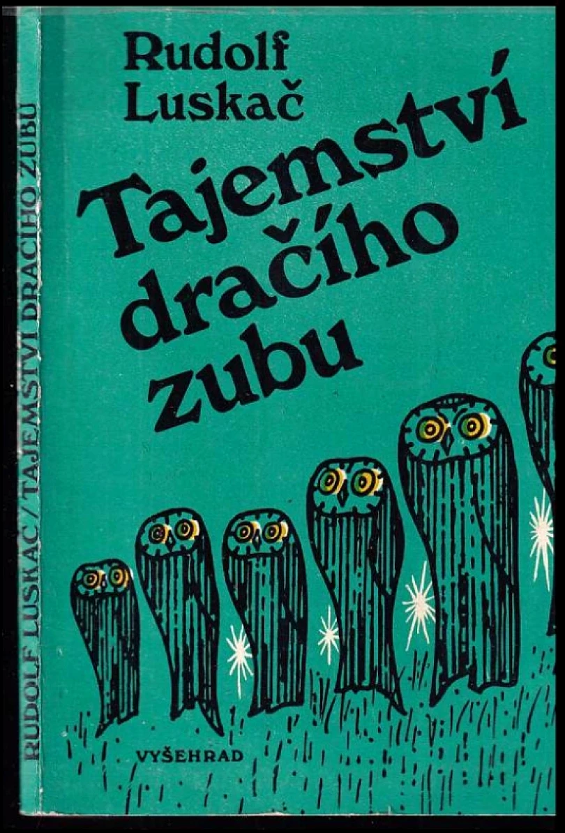 Tajemství dračího zubu (Rudolf Luskač, 1983)