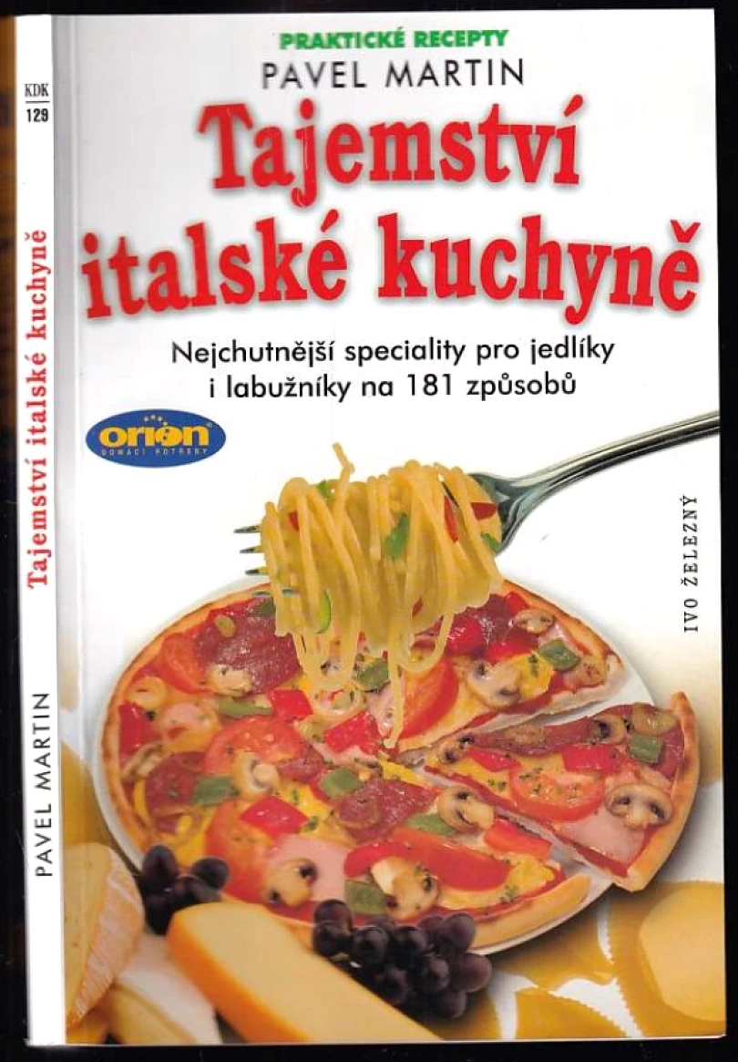Levně Tajemství italské kuchyně (Pavel Martin, 2000)