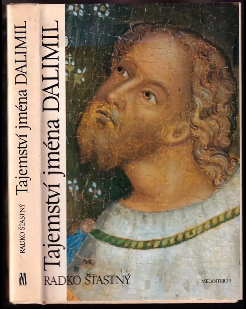 Tajemství jména Dalimil (Radko Šťastný, 1991)