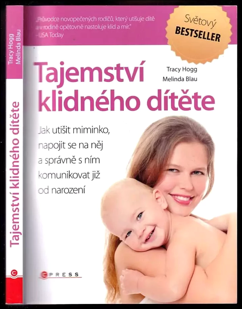 Tajemství klidného dítěte (Tracy Hogg, 2014)