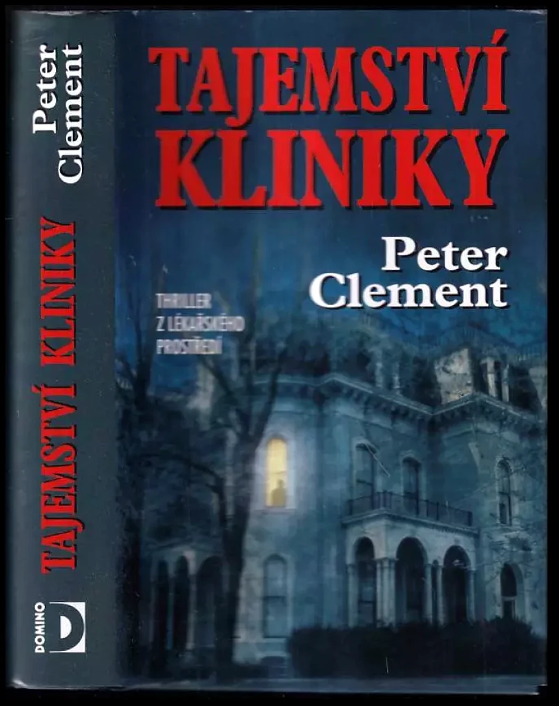 Levně Tajemství kliniky (Peter Clement, 2003)