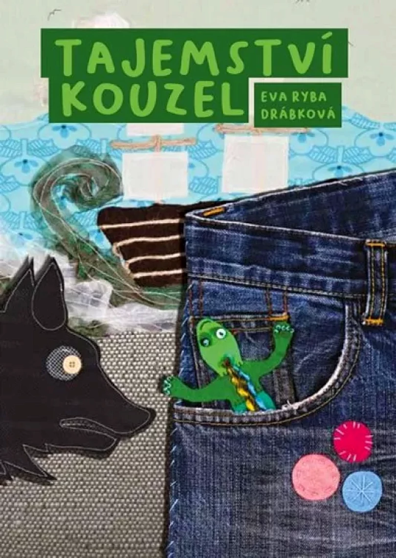 Tajemství kouzel (Eva Ryba Drábková, 2020)