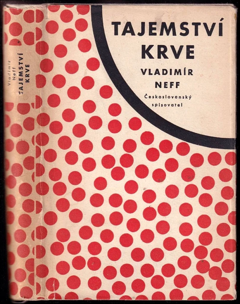 Levně Tajemství krve (Vladimír Neff, 1955)