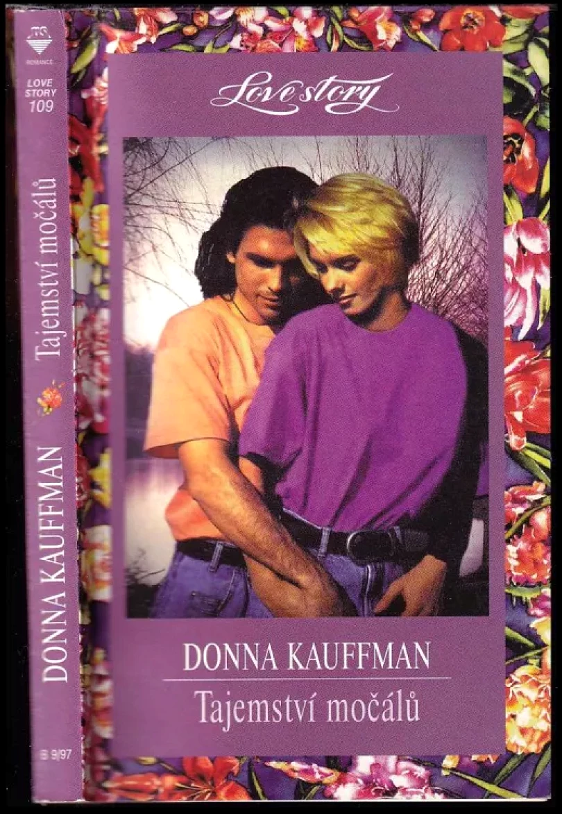 Levně Tajemství močálů (Donna Kauffman, 1997)