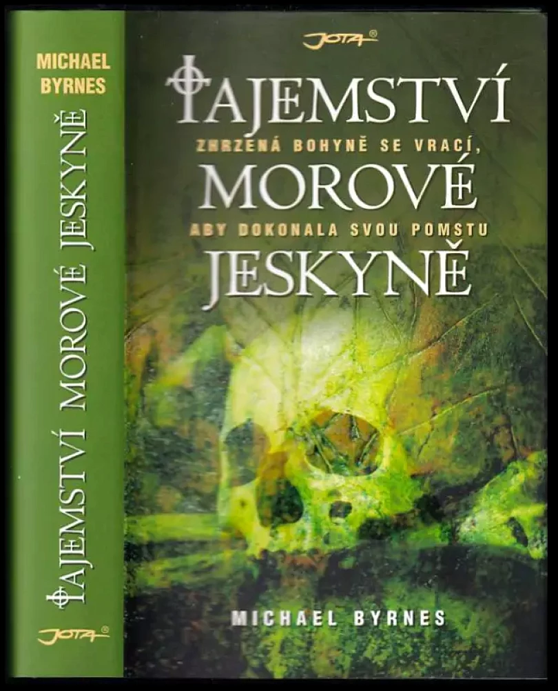 Tajemství morové jeskyně (Michael Byrnes, 2011)