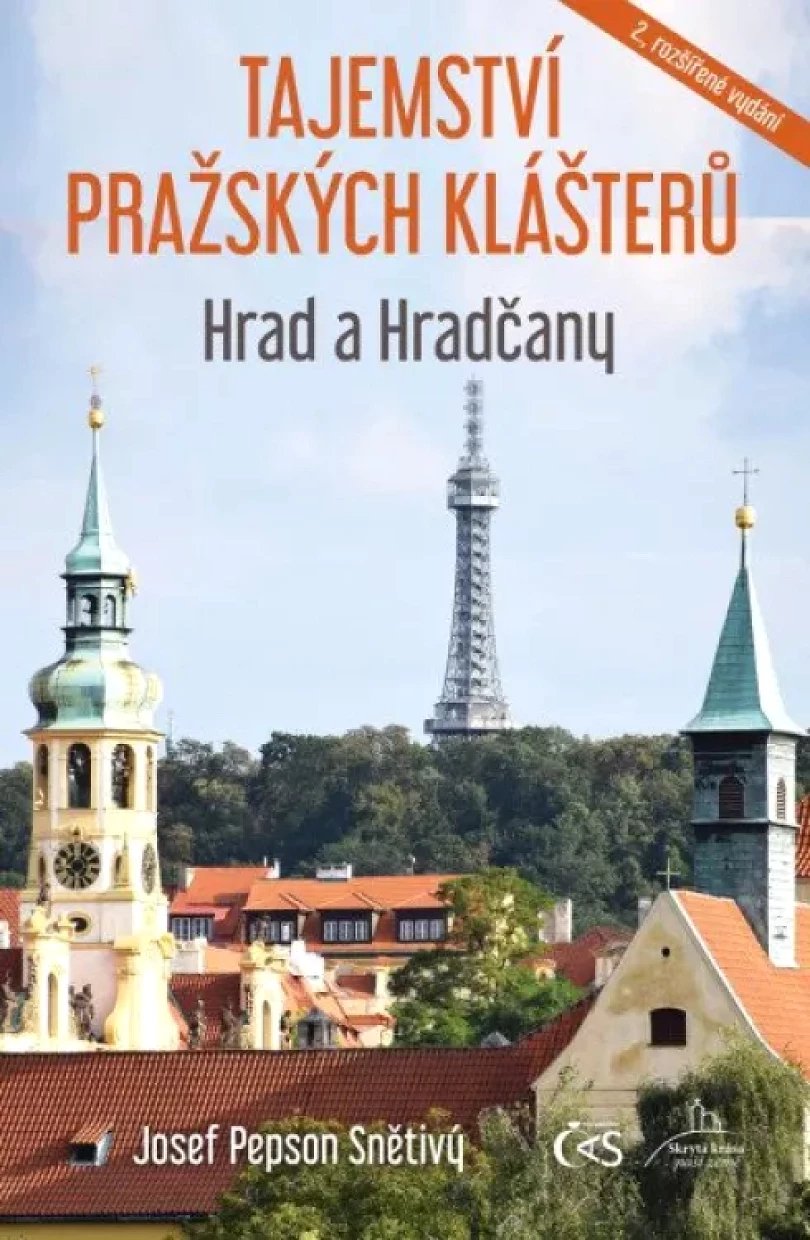 Levně Tajemství pražských klášterů (Josef Pepson Snětivý, 2022)