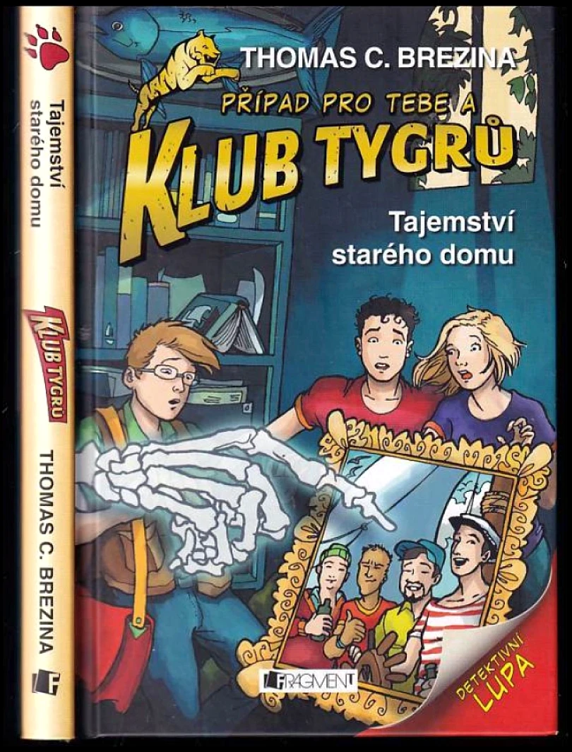Levně Tajemství starého domu (Thomas C. Brezina, 2011)