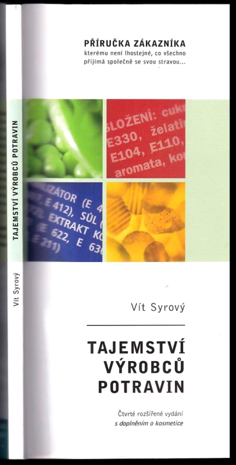 Levně Tajemství výrobců potravin (Vít Syrový, 2007)