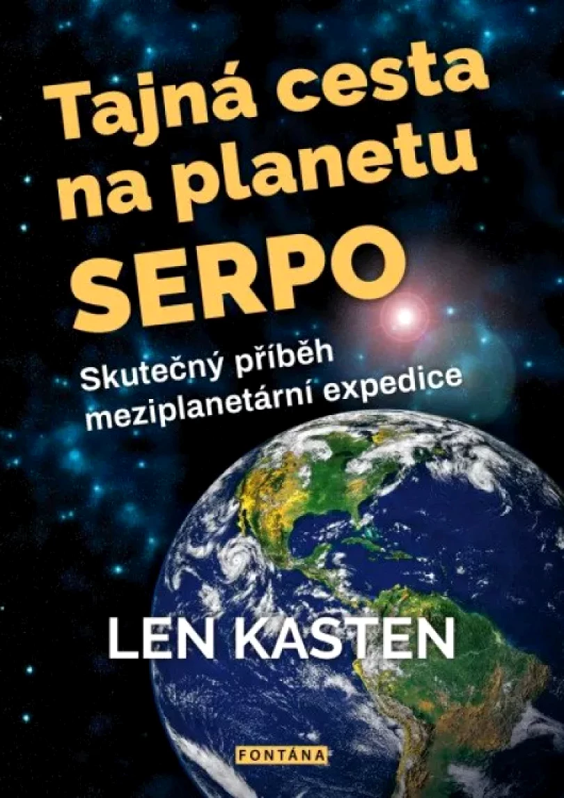 Levně Tajná cesta na planetu Serpo (Len Kasten, 2023)