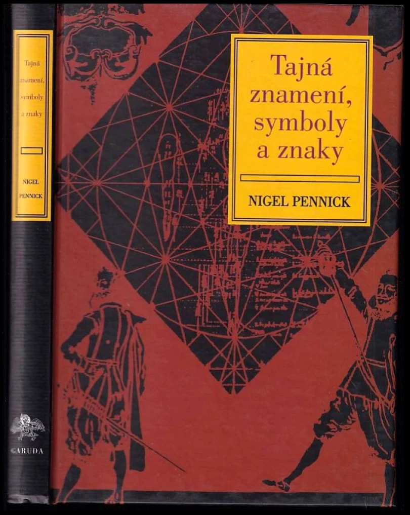 Tajná znamení, symboly a znaky (Nigel Pennick, 1999)