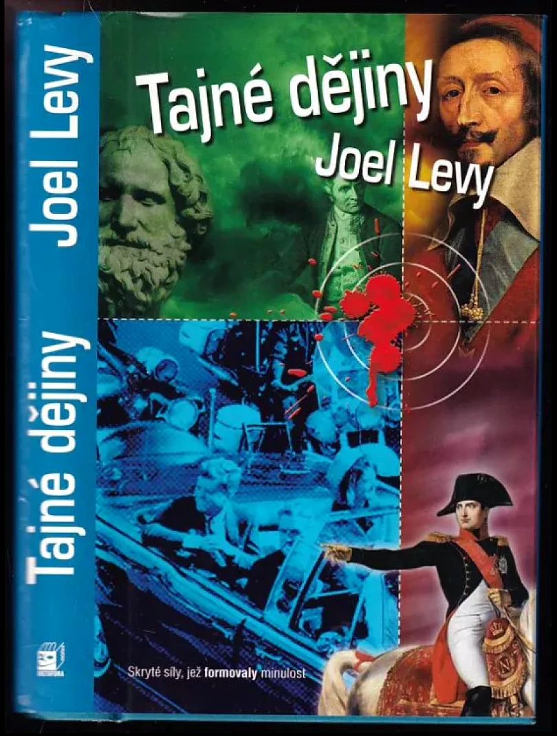 Levně Tajné dějiny (Joel Levy, 2007)