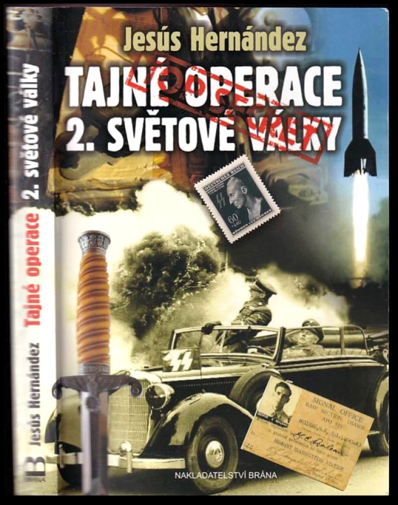 Levně Tajné operace 2. světové války (Jesus Hernandez, 2013)