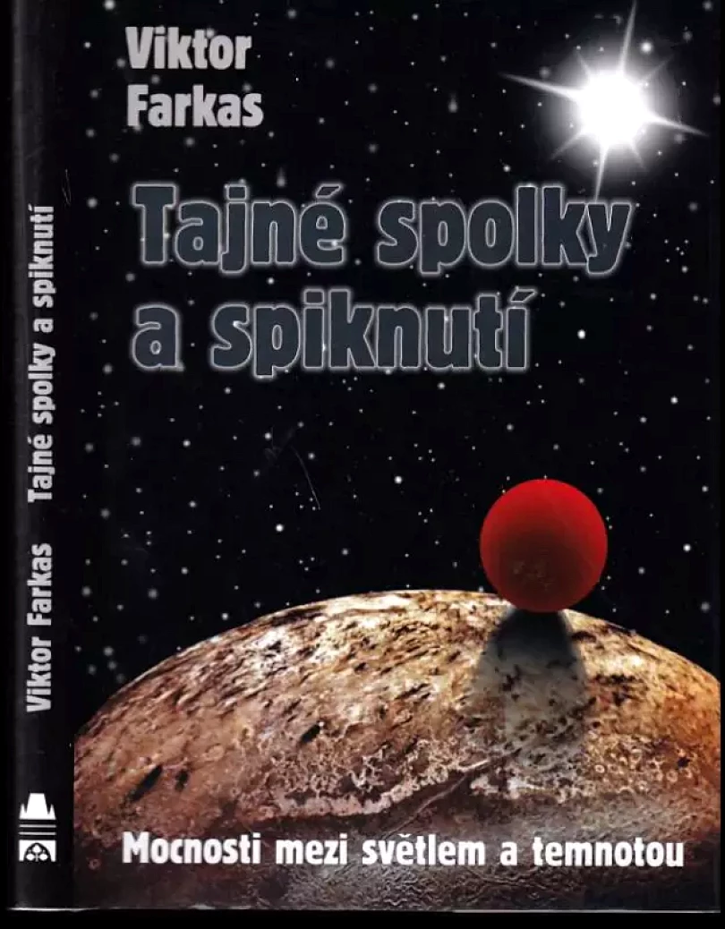 Tajné spolky a spiknutí (Viktor Farkas, 2001)