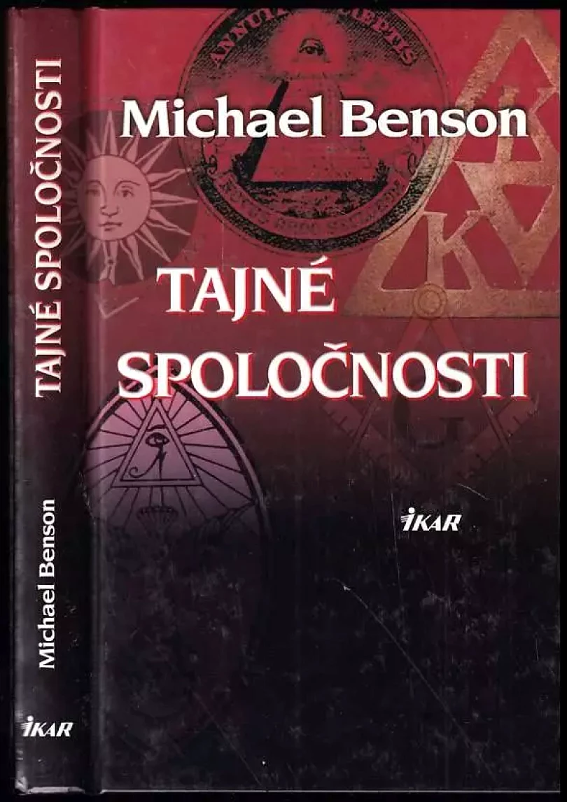 Tajné spoločnosti (Michael Benson, 2007)